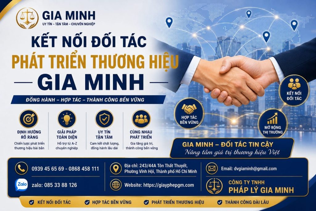 Kết nối đối tác phát triển thương hiệu Gia Minh