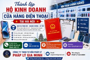 Thành lập hộ kinh doanh cửa hàng điện thoại tại Hà Nội