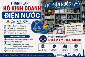 Thành lập hộ kinh doanh điện nước tại Hà Nội