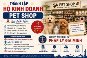 Thành lập hộ kinh doanh pet shop tại Hà Nội
