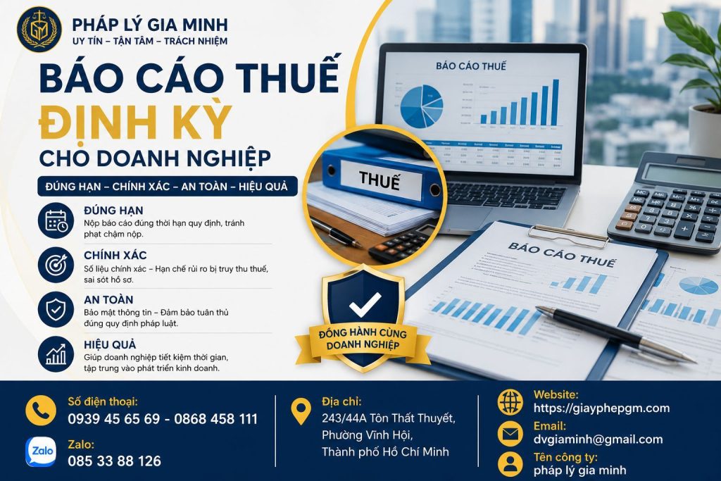 Báo cáo thuế định kỳ cho doanh nghiệp