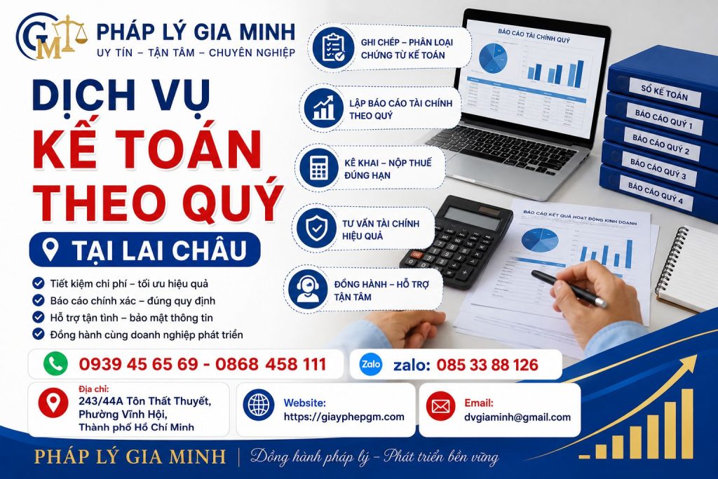 Dịch vụ kế toán theo quý tại Lai Châu