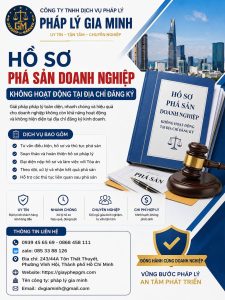 Hồ Sơ Phá Sản Doanh Nghiệp Không Hoạt Động Tại Địa Chỉ Đăng Ký