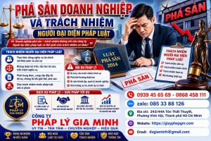 Phá Sản Doanh Nghiệp Và Trách Nhiệm Người Đại Diện Pháp Luật