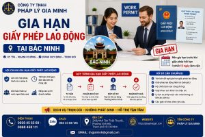 Gia Hạn Giấy Phép Lao Động Tại Bắc Ninh