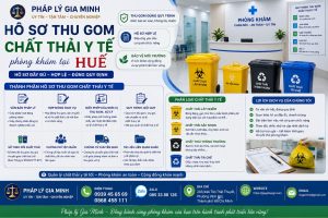 Hồ sơ thu gom chất thải y tế phòng khám tại Huế
