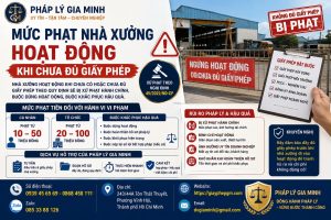 Mức phạt nhà xưởng hoạt động khi chưa đủ giấy phép