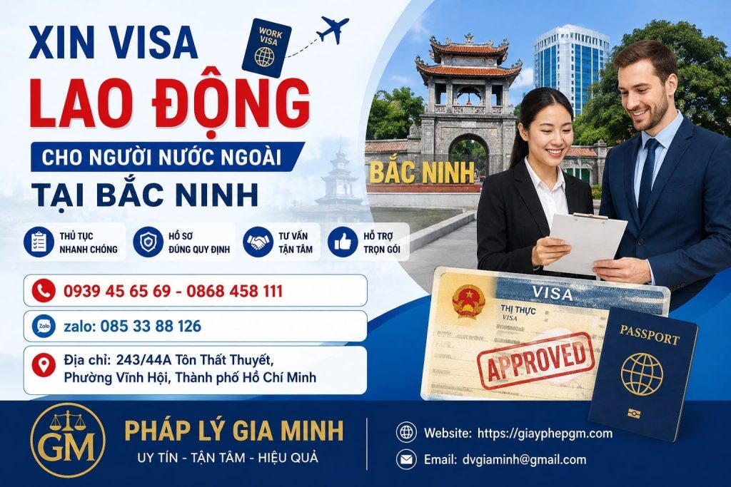 Xin visa lao động cho người nước ngoài tại Bắc Ninh