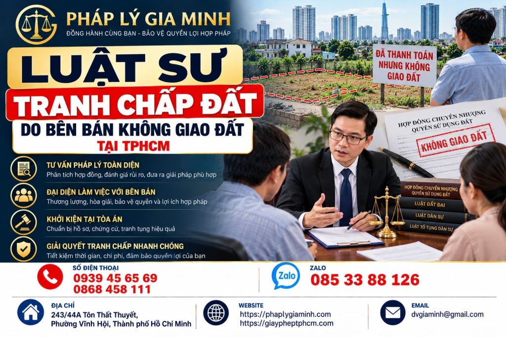 Luật sư tranh chấp đất do bên bán không giao đất tại TPHCM 1 Luật sư tranh chấp đất do bên bán không giao đất tại TPHCM