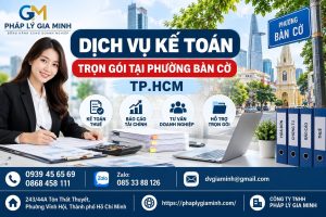 Dịch vụ kế toán trọn gói tại phường Bàn Cờ TP.HCM