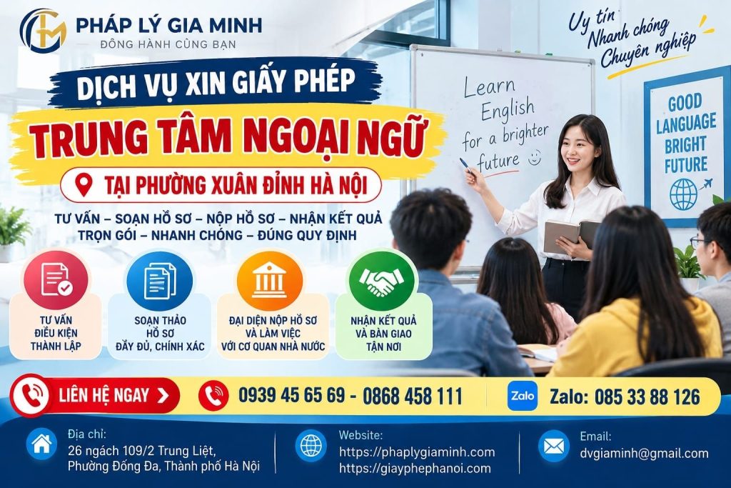 Dịch vụ xin giấy phép trung tâm ngoại ngữ tại phường Xuân Đỉnh Hà Nội
