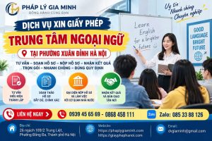 Dịch vụ xin giấy phép trung tâm ngoại ngữ tại phường Xuân Đỉnh Hà Nội