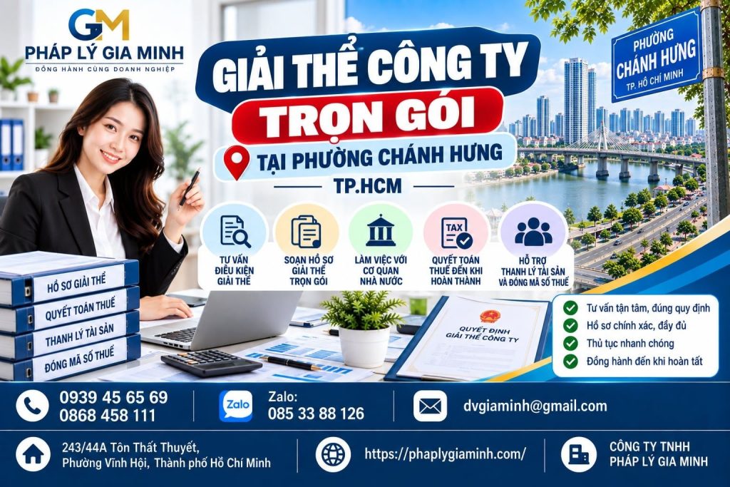 Giải thể công ty trọn gói tại phường Chánh Hưng TP.HCM