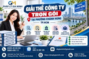Giải thể công ty trọn gói tại phường Chánh Hưng TP.HCM